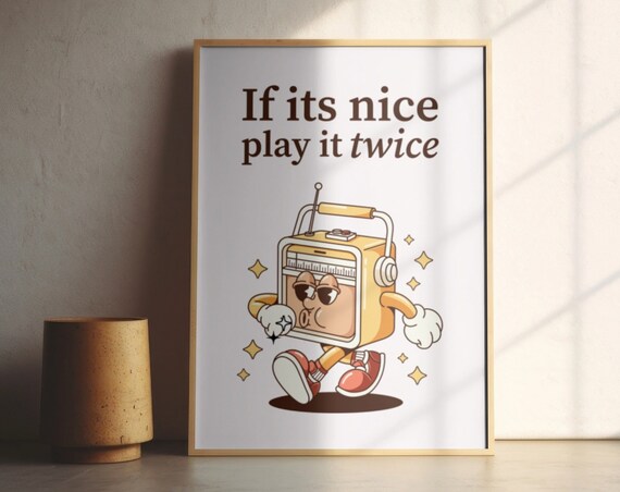 If Its Nice Play It Twice Retro Boombox Cartoon Quote Poster Art