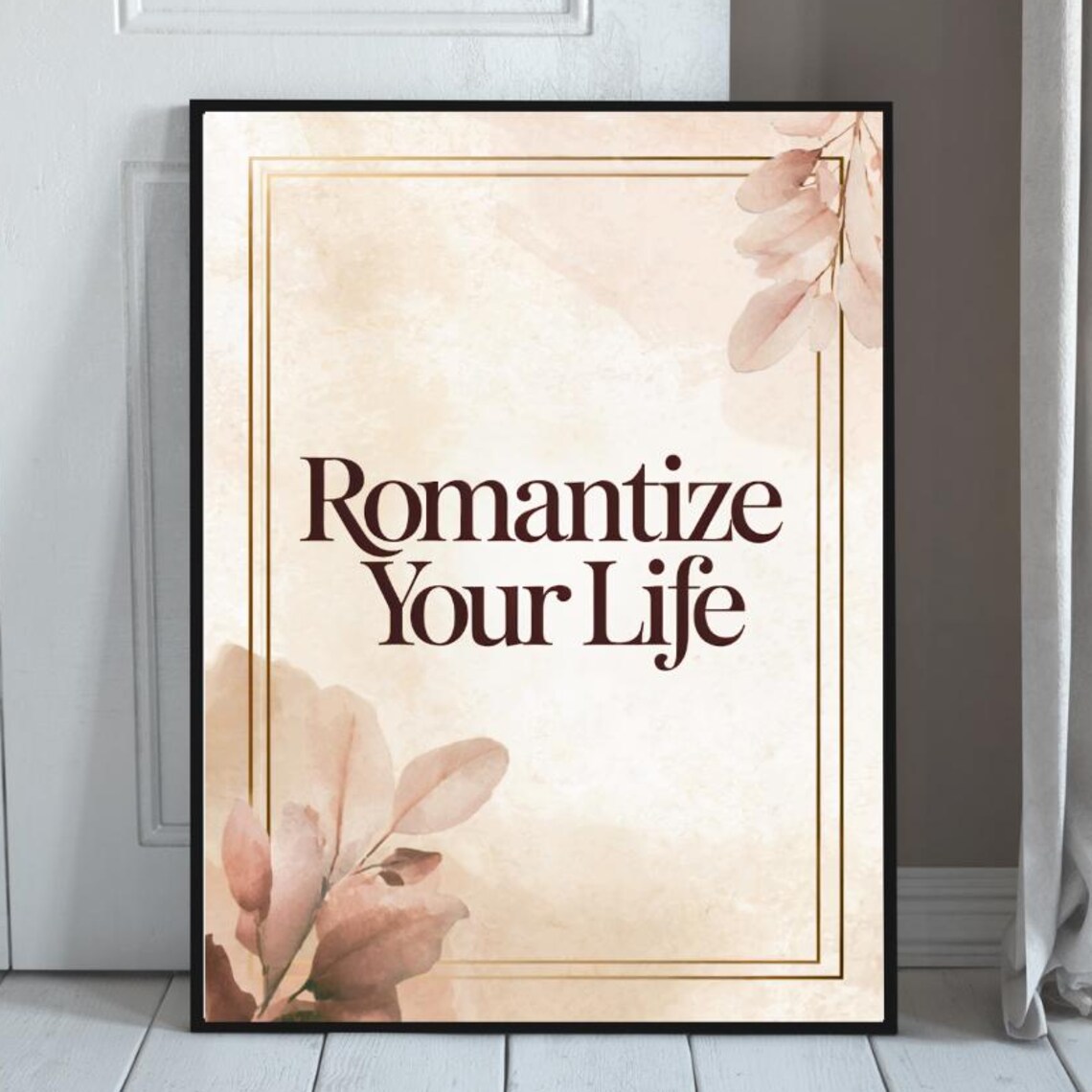 Romantize Your Life Floral Quote Art Print