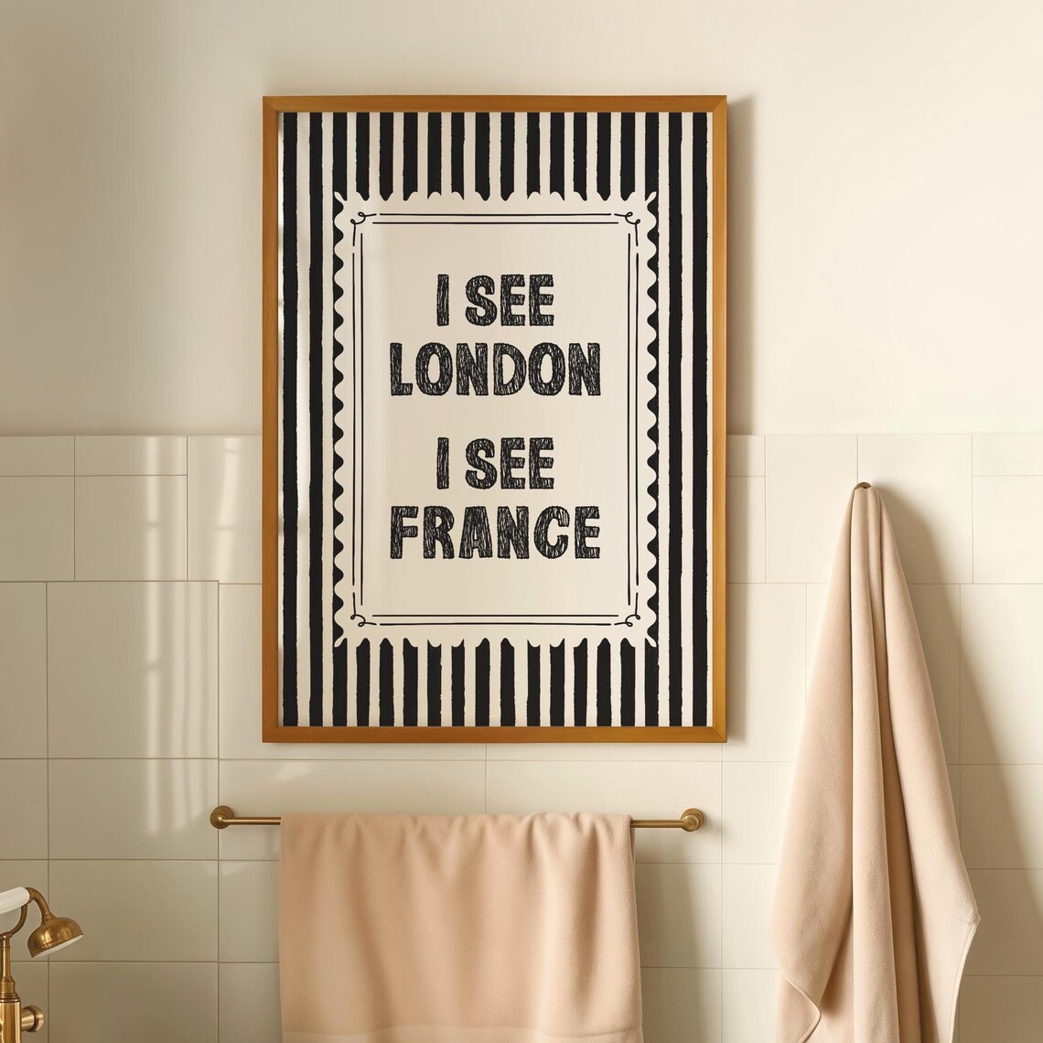 I See London I See France Striped Funny Bathroom Quote Poster