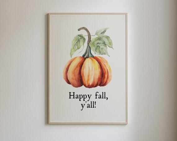 Happy Fall Y'all Watercolor Pumpkin Wall Poster for Cozy Autumn Decor
