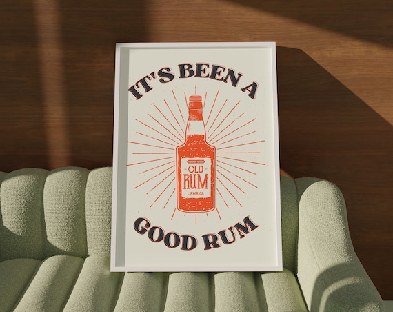 Its Been a Good Rum Bar Print Retro Jamaica Old Rum Bottle Vintage Design