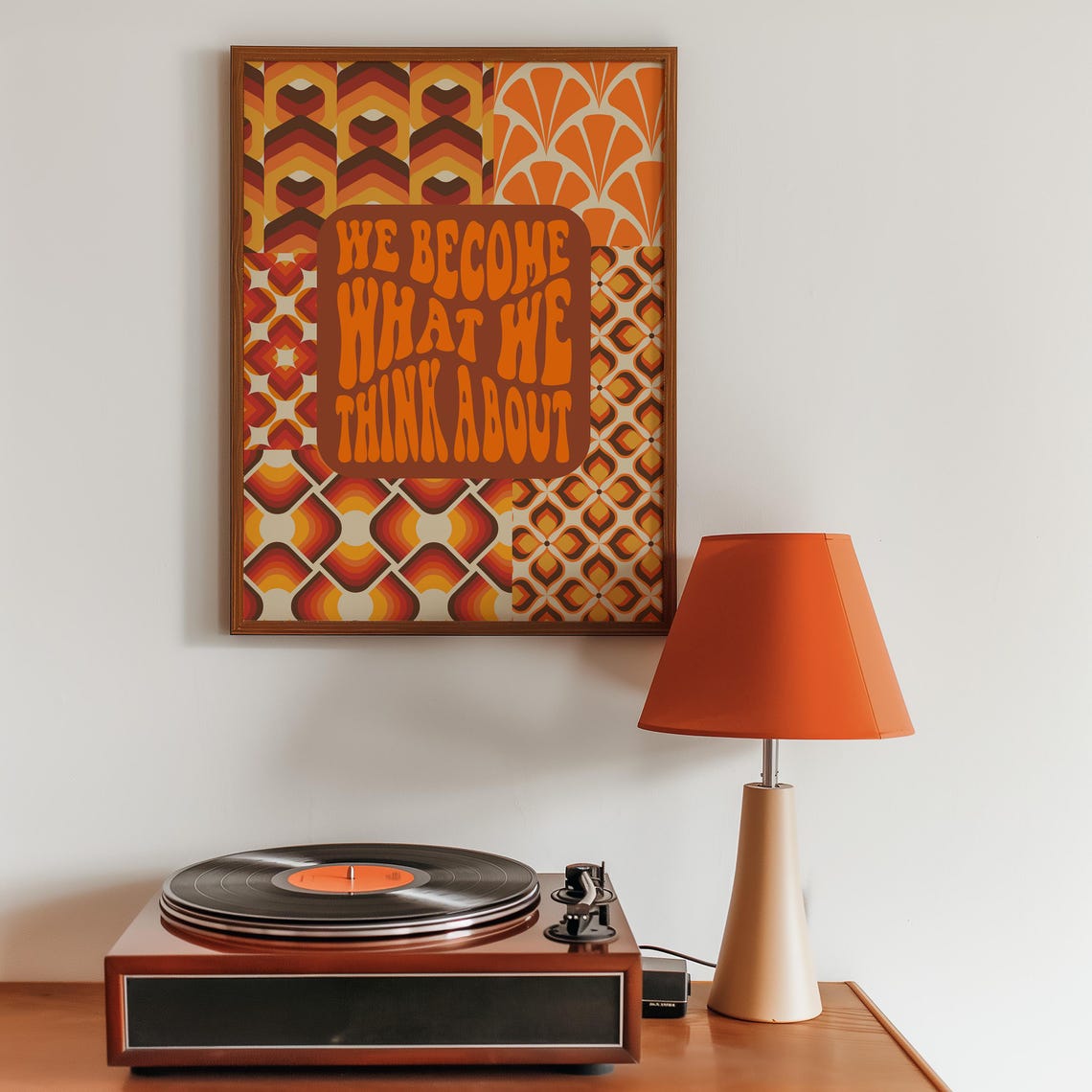 We Become What We Think About Retro 70s Motivational Quote Poster