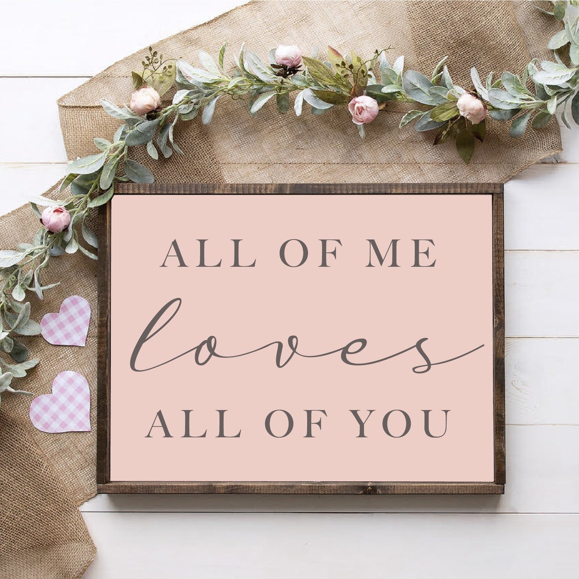 All Of Me Loves All Of You Romantic Couples Script Wall Poster - Image 3