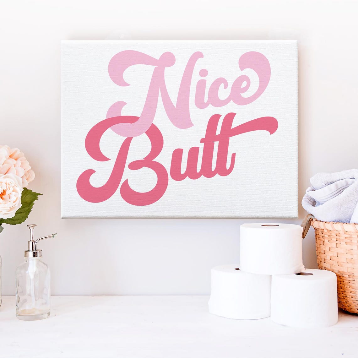 Nice Butt Pink Retro Script Funny Bathroom Sign Farmhouse Wall Art - Image 3