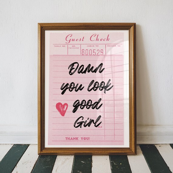 Damn You Look Good Girl Guest Check Retro Pink Thank You Diner Poster