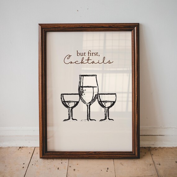 But First Cocktails Three Glasses Sketch Funny Bar Quote Poster