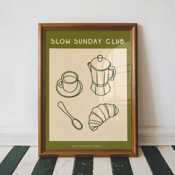 Slow Sunday Club Print Kitchen Wall Art Decor New Home Prints Coffee Lover Gift