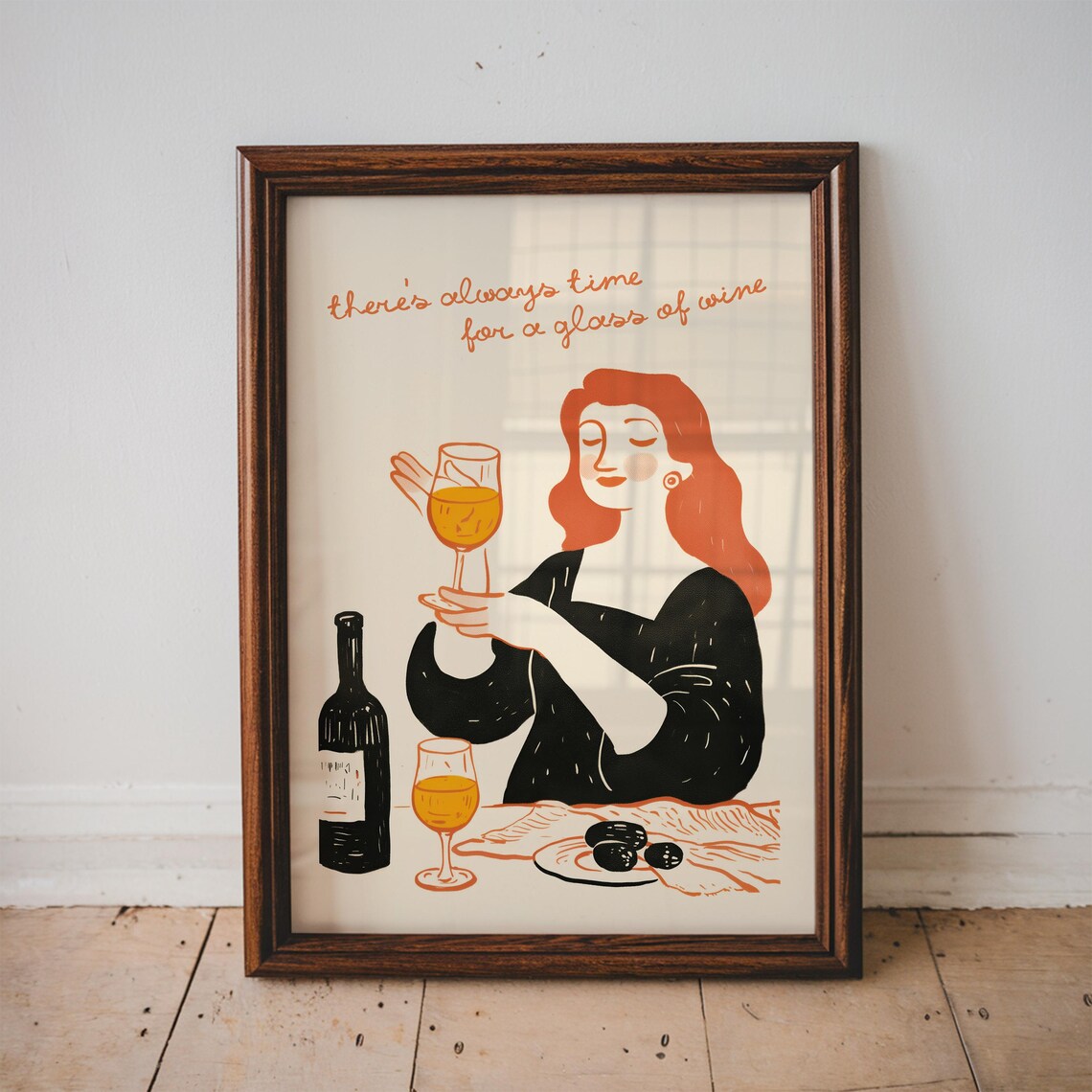 Always Time for a Glass of Wine Woman Illustration Fun Poster