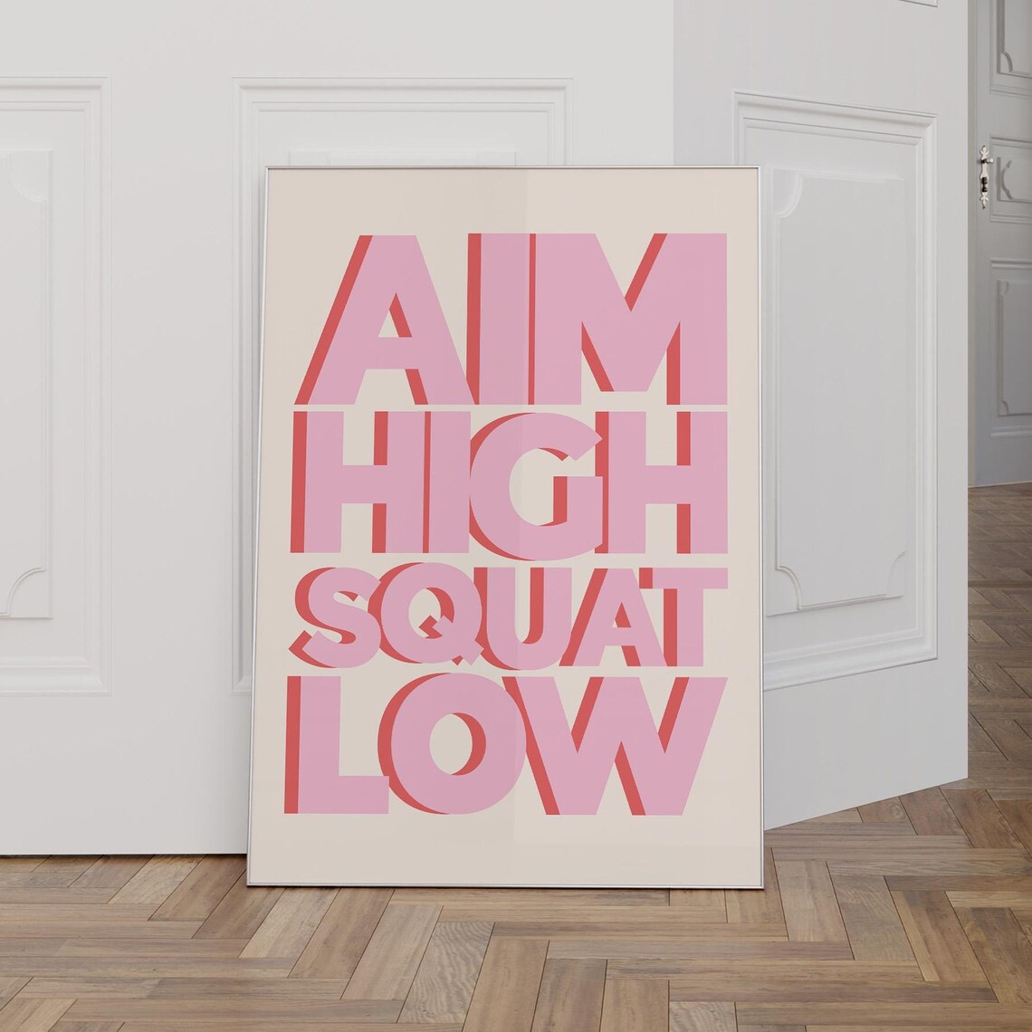 Aim High Squat Low Funny Pink Gym Motivation Quote Typography Print