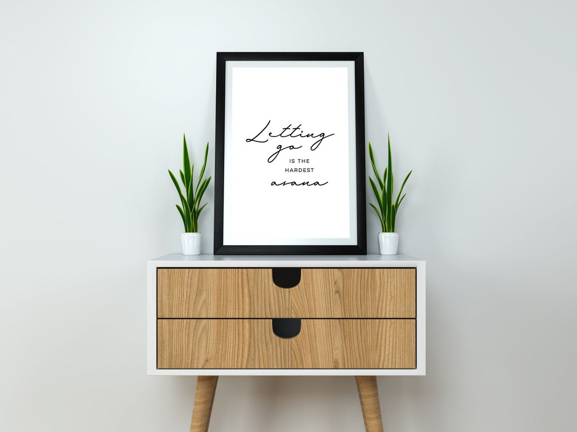 Letting Go Is The Hardest Asana Art Print Yoga Wall Meditation Physical Modern Home Decor No Frame Included