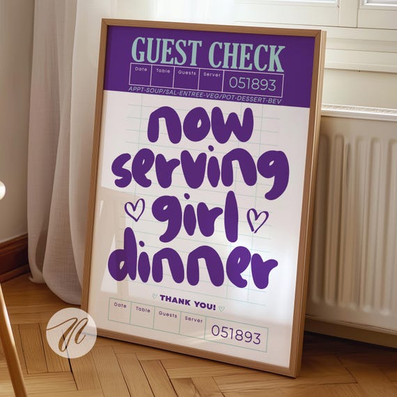 Now Serving Girl Dinner Print Purple Guest Check Prints Kitchen Wall Art Decor Cute Cooking Gift Apartment