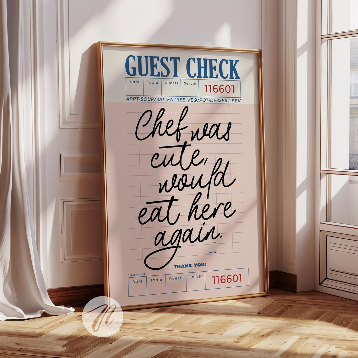 Chef Was Cute Would Eat Here Again Guest Check Kitchen Quote Poster