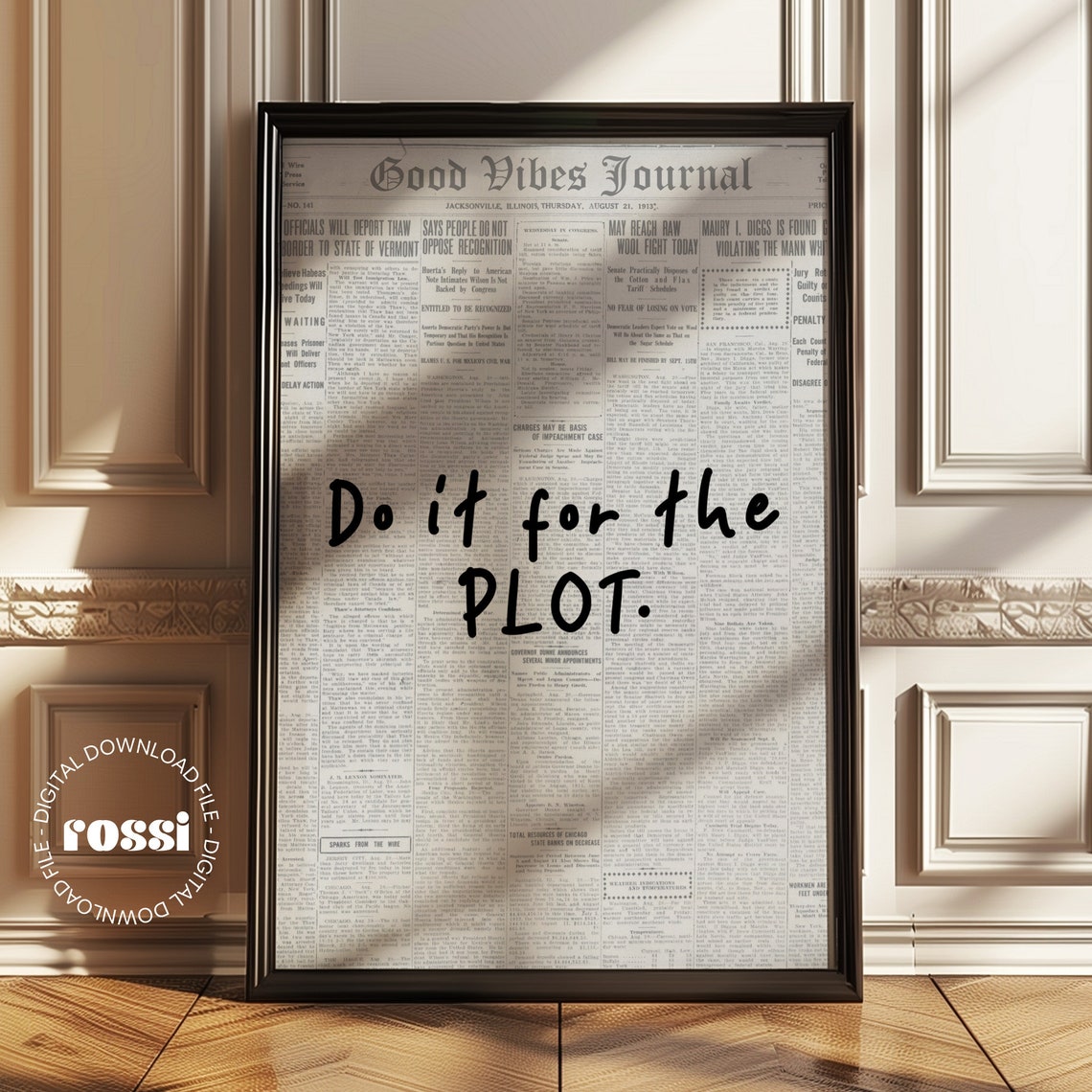 Do It For The Plot Handwritten Script Vintage Newspaper Style Poster