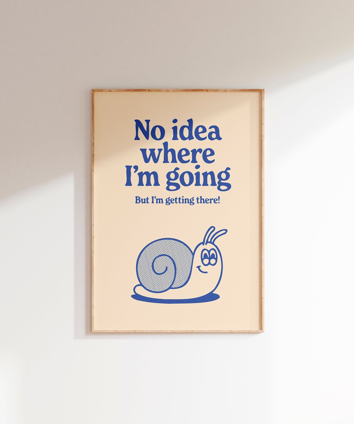 No Idea Where I'm Going Blue Snail Retro Cartoon Quote Poster - Image 6