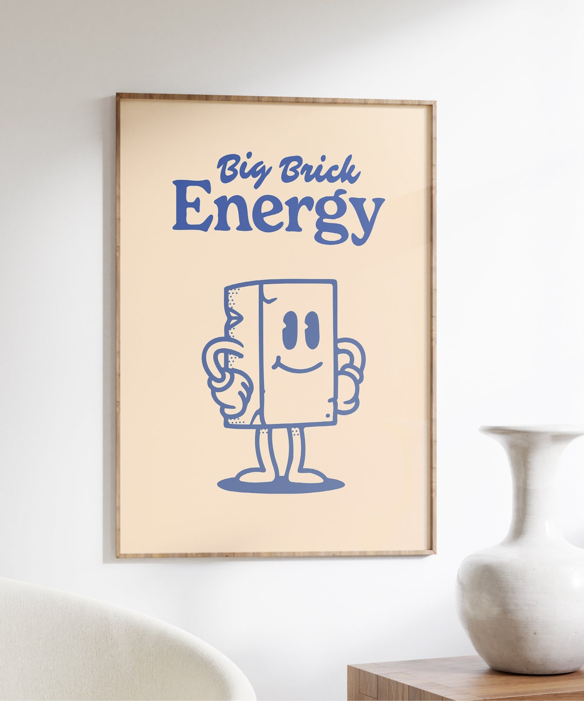 Big Brick Energy Poster Retro Character Print Funny Quote Wall Art Quirky Wall Decor Trendy Printable Wall Art Retro - Image 4