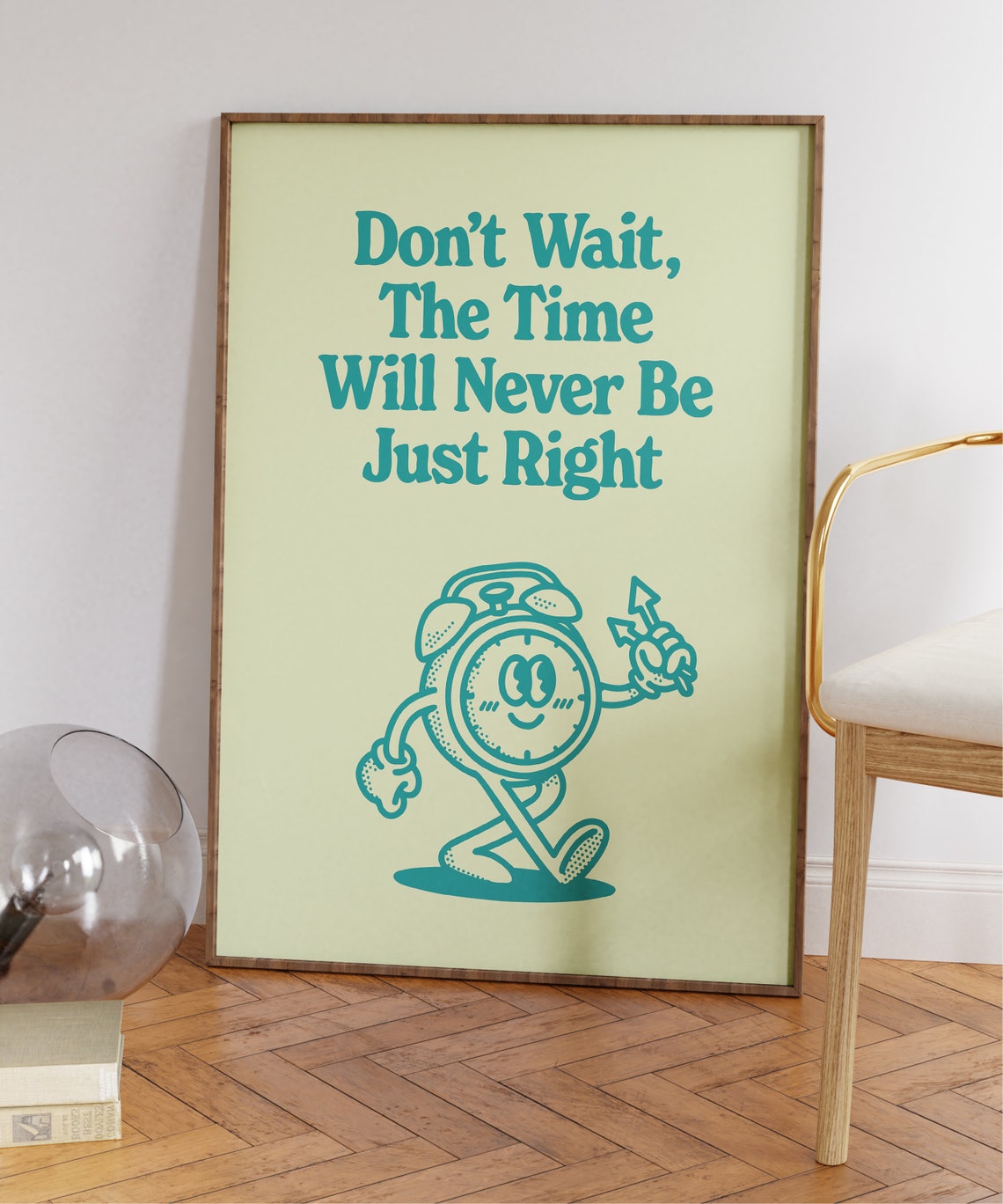 Don't Wait the Time Is Right Teal Vintage Alarm Clock Poster - Image 3