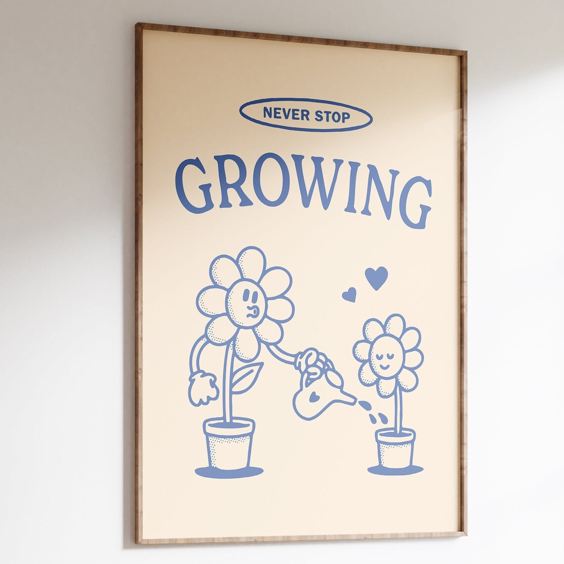Never Stop Growing Retro Positivity Art Print
