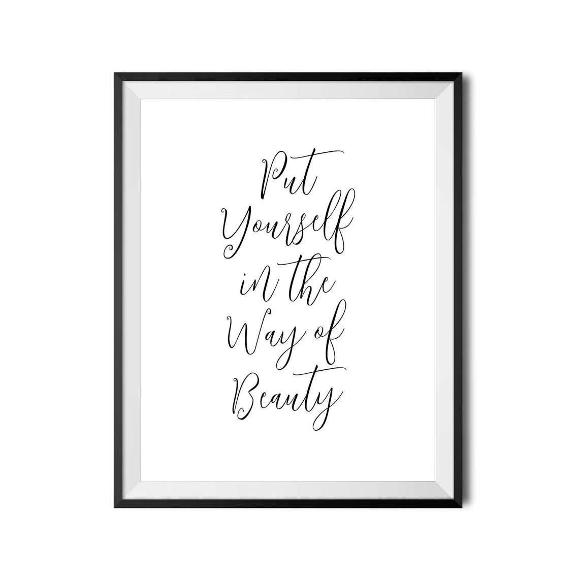 Put Yourself In The Way Of Beauty Print Cheryl Strayed Way Of Beauty Wild Quote Travel Quote Poster Inspirational Art Instant - Image 4