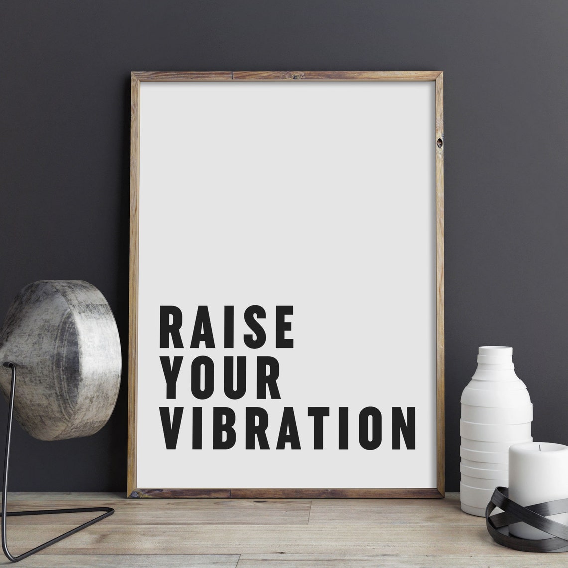 Raise Your Vibration Positive Energy Minimalist Quote Poster - Image 3
