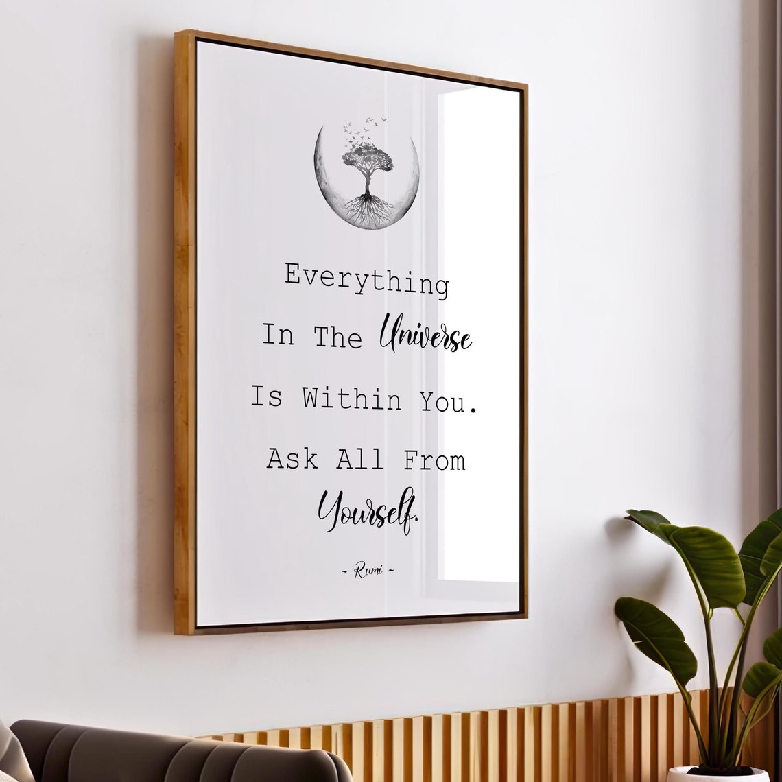 Everything in the Universe Is Within You Rumi Moon Quote Poster