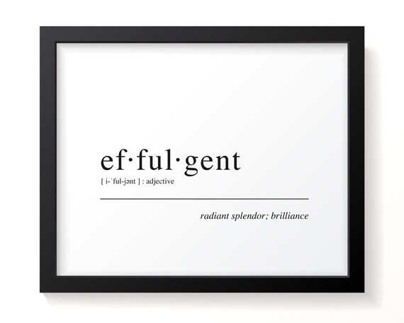 Effulgent Dictionary Definition Minimalist Typography Word Art Poster