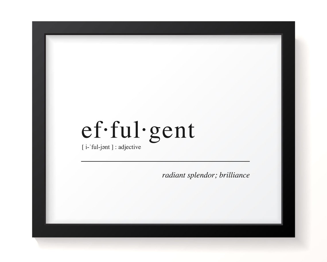 Effulgent Dictionary Definition Minimalist Typography Word Art Poster