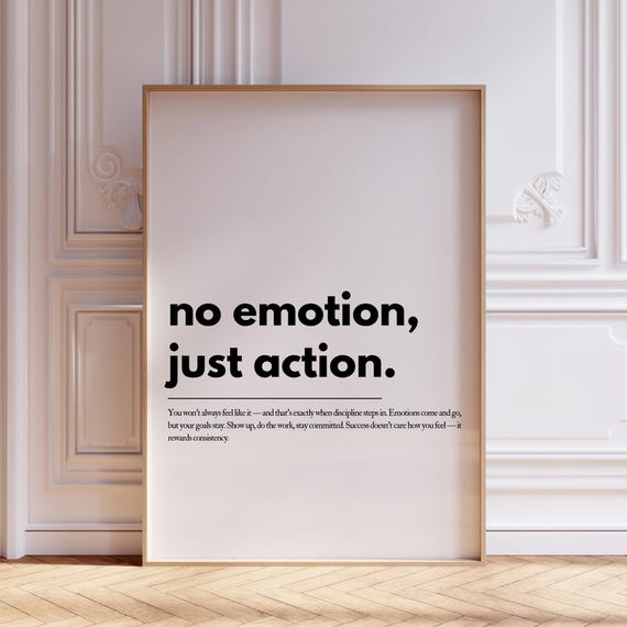 No Emotion Just Action Inspirational Wall Art Typography Poster Uplifting Quote Therapist Office Decor Motivational