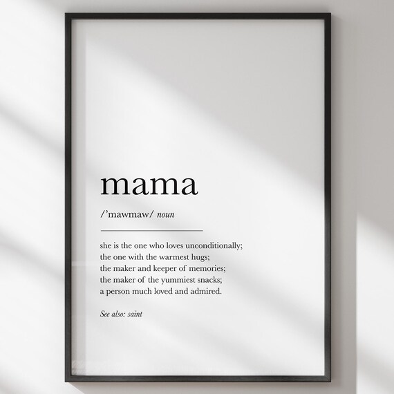 Mama Dictionary Definition Love Typography Mother Quote Poster