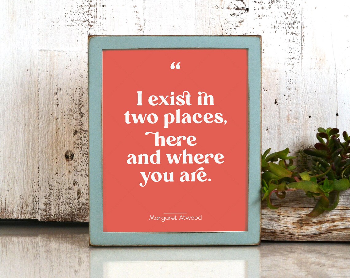Margaret Atwood I Exist In Two Places Quote Coral Minimalist Wall Poster - Image 3