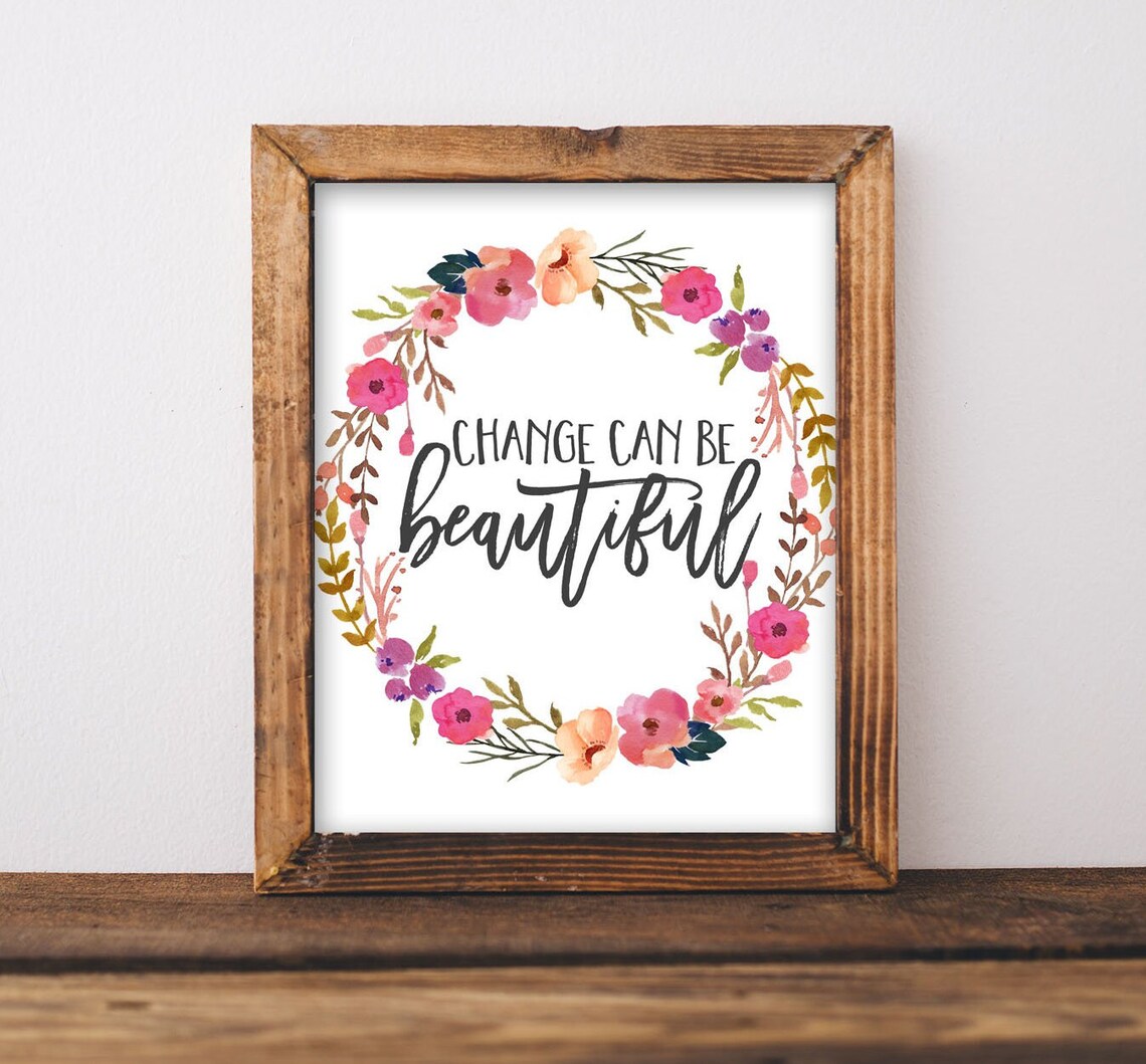 Change Can Be Beautiful Boho Quote Art Print