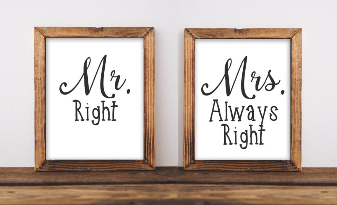 Mr Right Mrs Always Quote Wedding Art Print