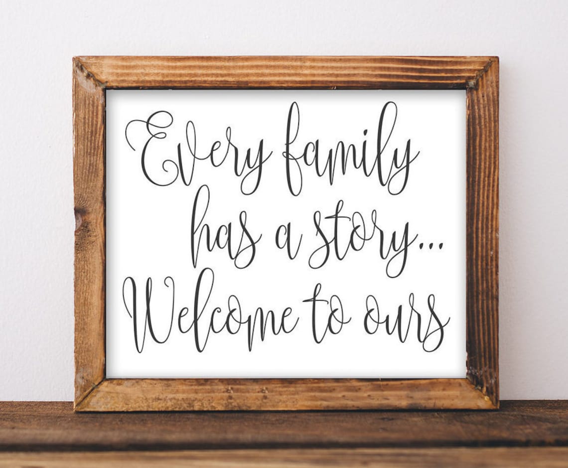 Family Every Has a Story Quote Art Print