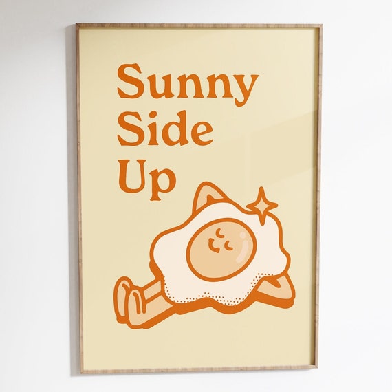 Sunny Side Up Retro Kitchen Quote Art Print