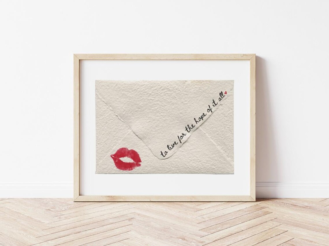 August To Live For The Hope Of It All Art Print