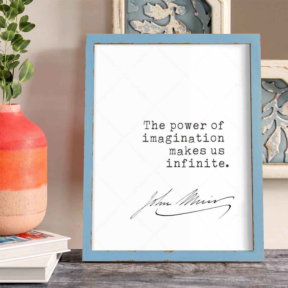 John Muir Quote, The Power Of Imagination - Image 4