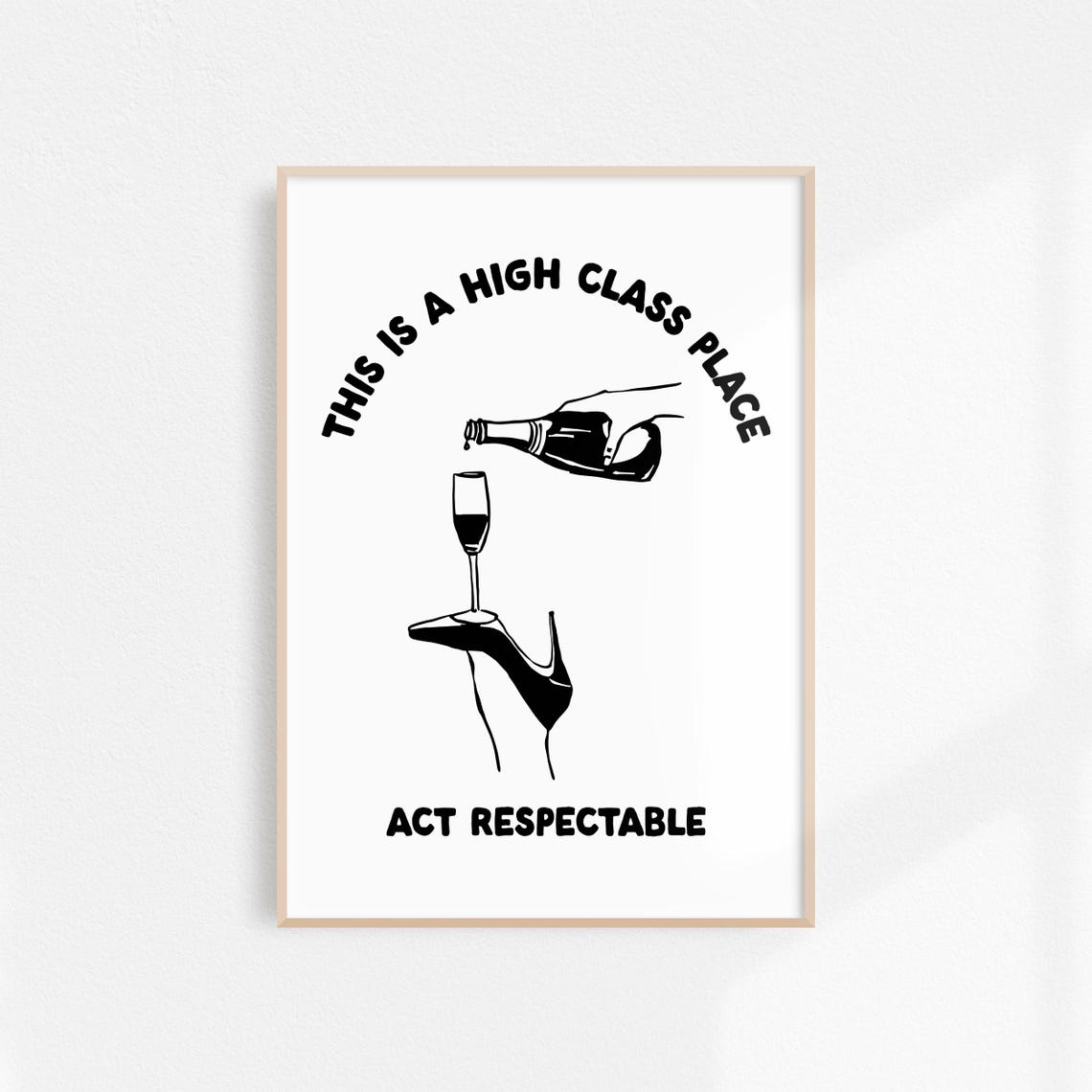 Black High Class Place Wine Pour Funny Bar Cart Decor Poster - Image 3