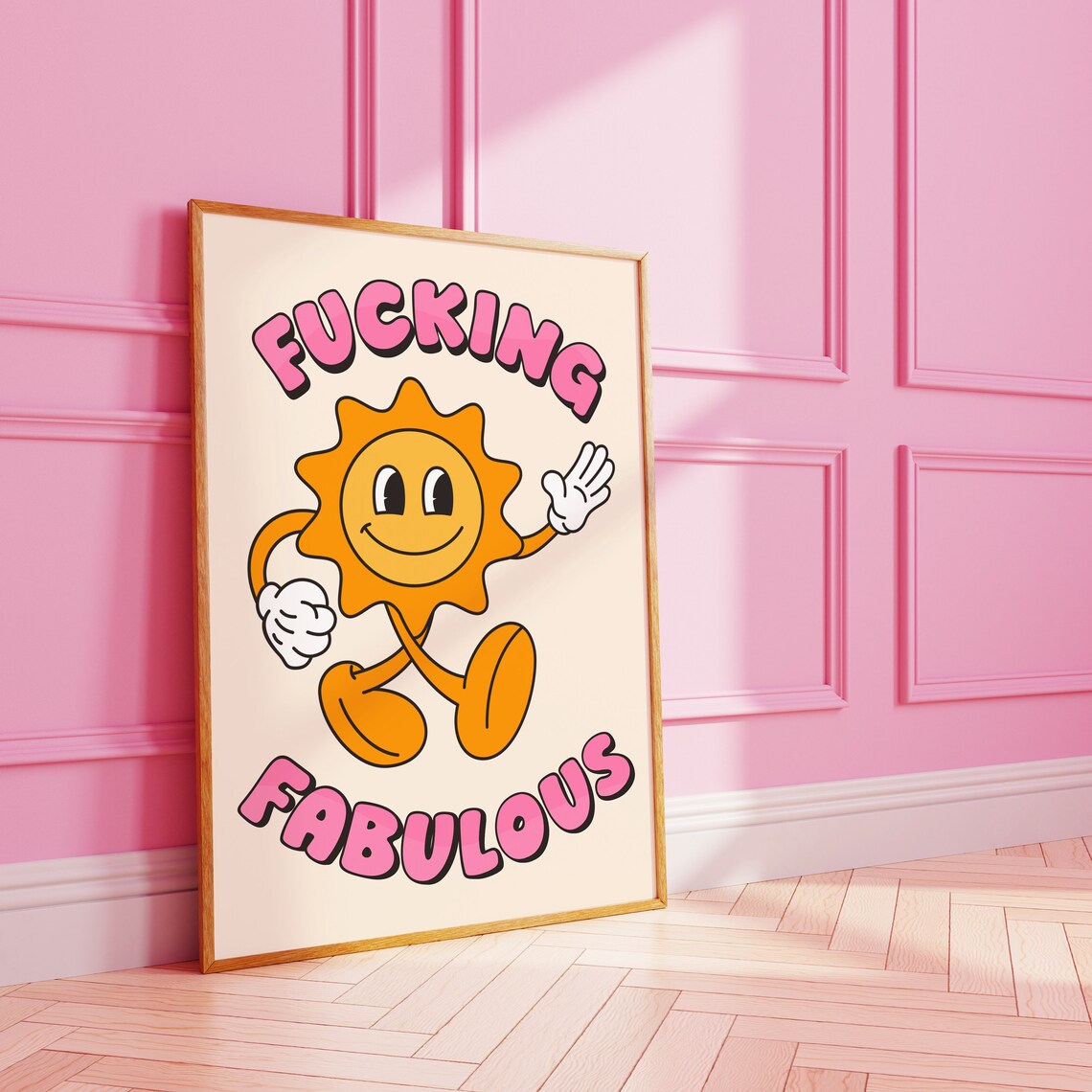 Fucking Fabulous Retro Cartoon Smiling Sun Funky Typography Wall Poster