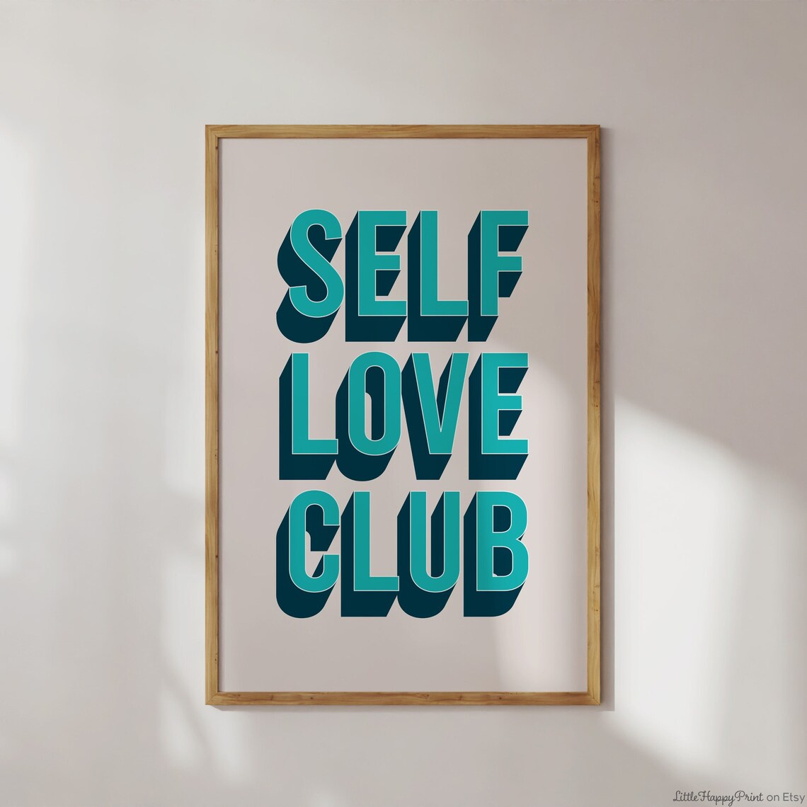 Self Love Club Teal Retro Funky Positive Affirmation Wall Poster