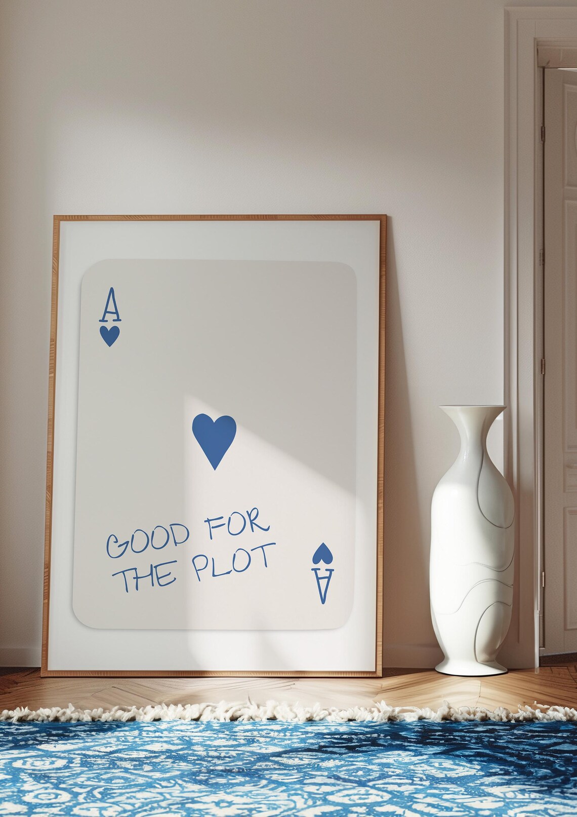 White Ace Of Hearts Good For The Plot Playful Quote Art Poster - Image 3