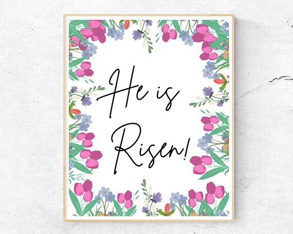 He Is Risen Floral Easter Religious Christian Home Decor Poster
