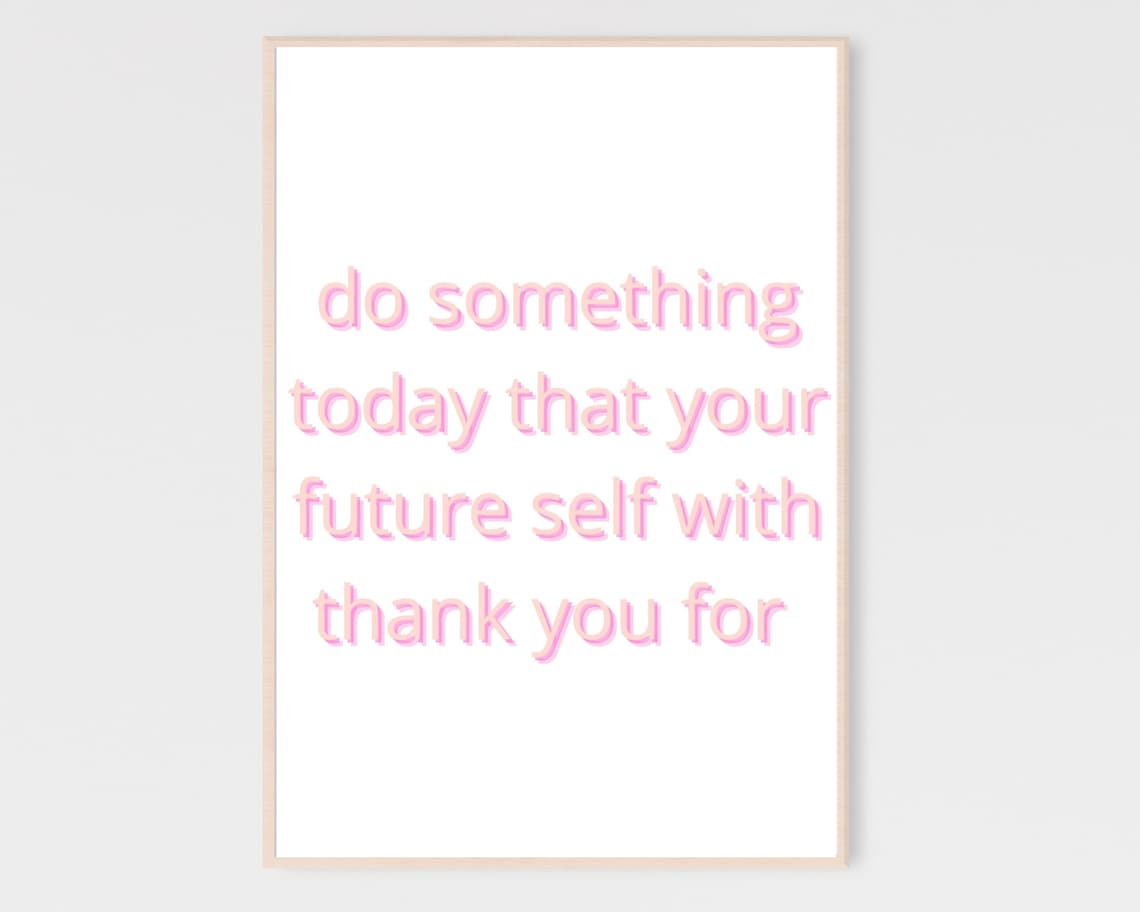 Do Something Today Quote, Pink Motivational Poster