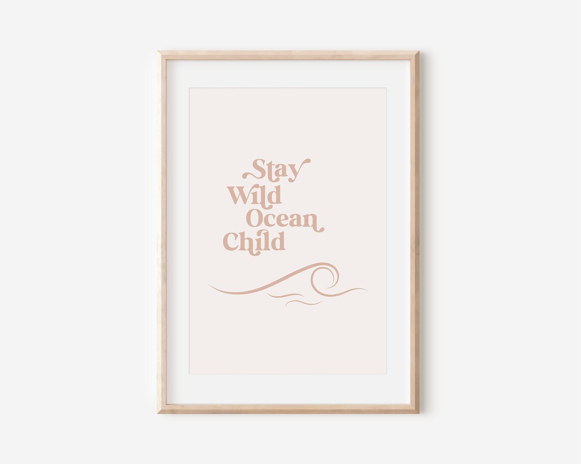 Stay Wild Ocean Child Art Print, Coastal Beach House Decor - Image 2