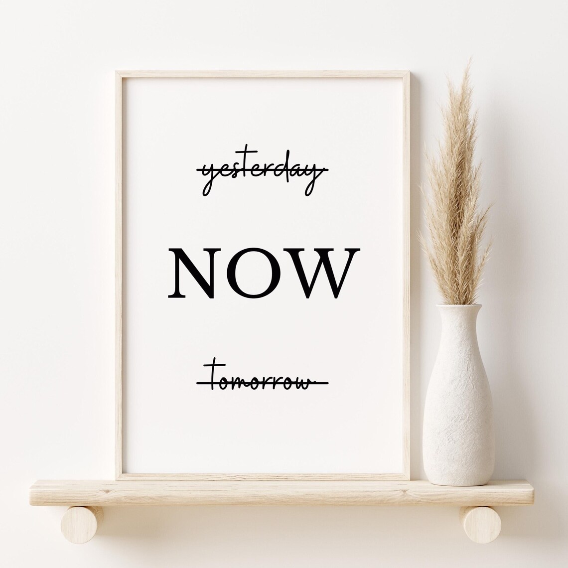 Minimalist Yesterday Now Tomorrow Black White Typography Poster