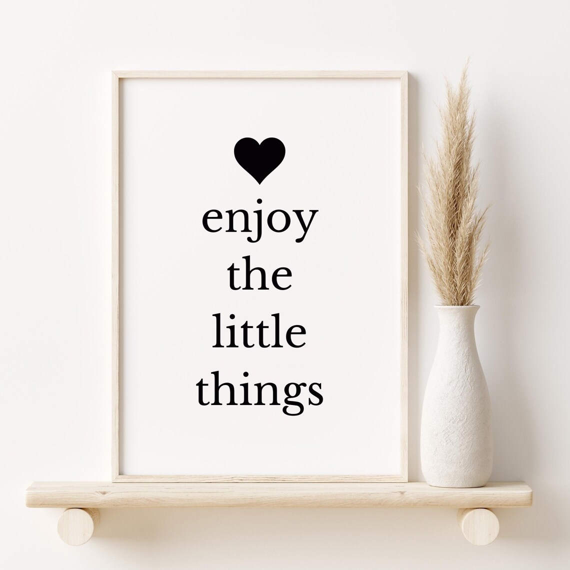 Enjoy The Little Things, Minimalist Poster