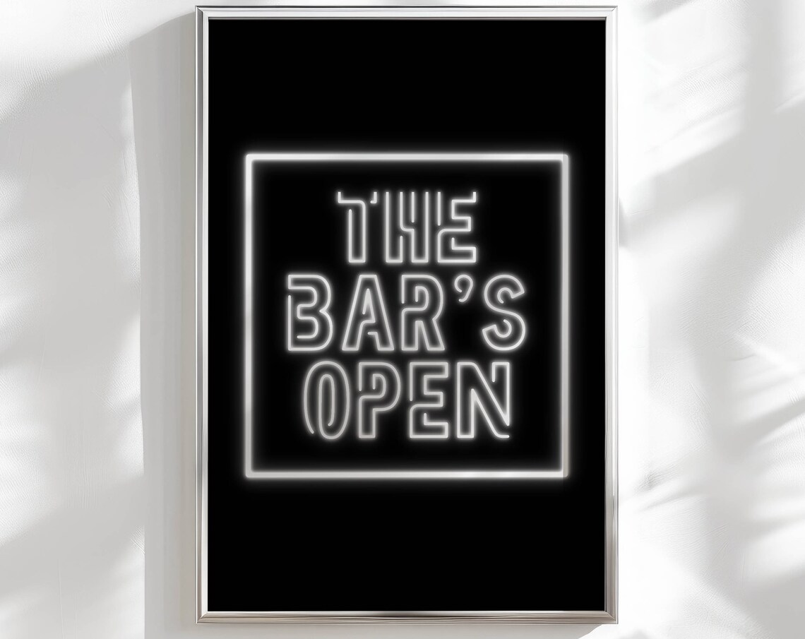 The Bar's Open White Neon Sign Black Background Bar Cart Print