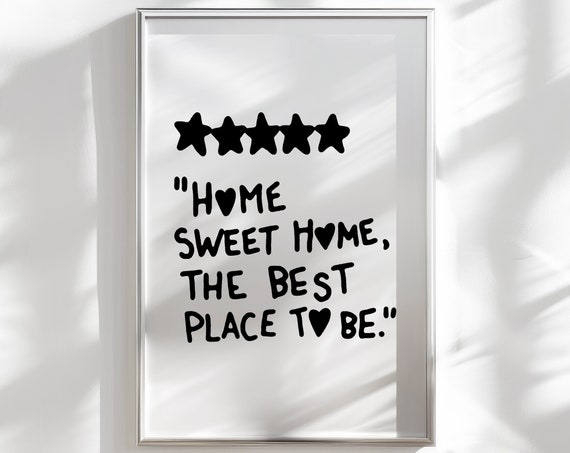 Home Sweet Home Minimalist Wall Art Inspirational Quote Living Room Wall Art Black And White Art Trendy Wall Prints Apartment Wall Decor