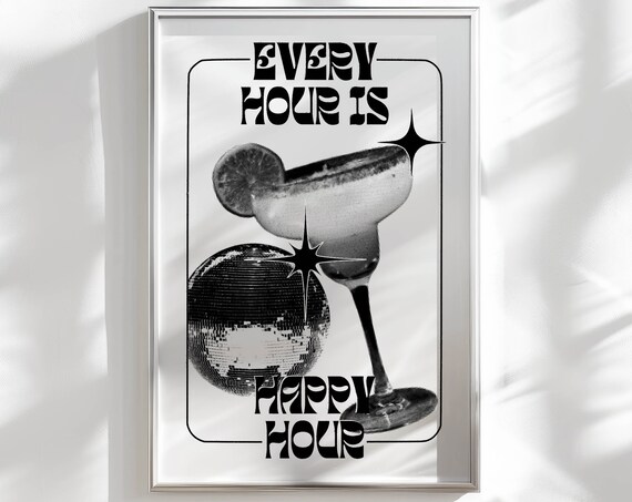 Every Hour Is Happy Hour Retro Margarita Typography Art Poster