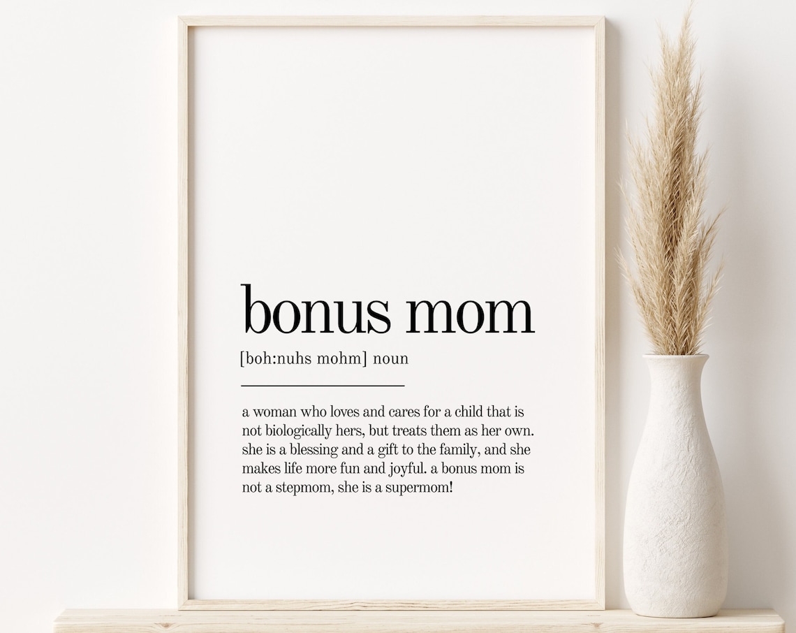 Bonus Mom Definition Print, Minimalist Home Decor
