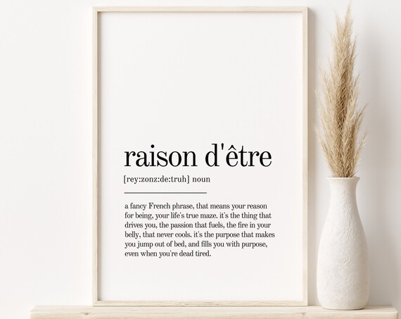 Raison D'etre French Phrase Definition Minimalist Typography Poster