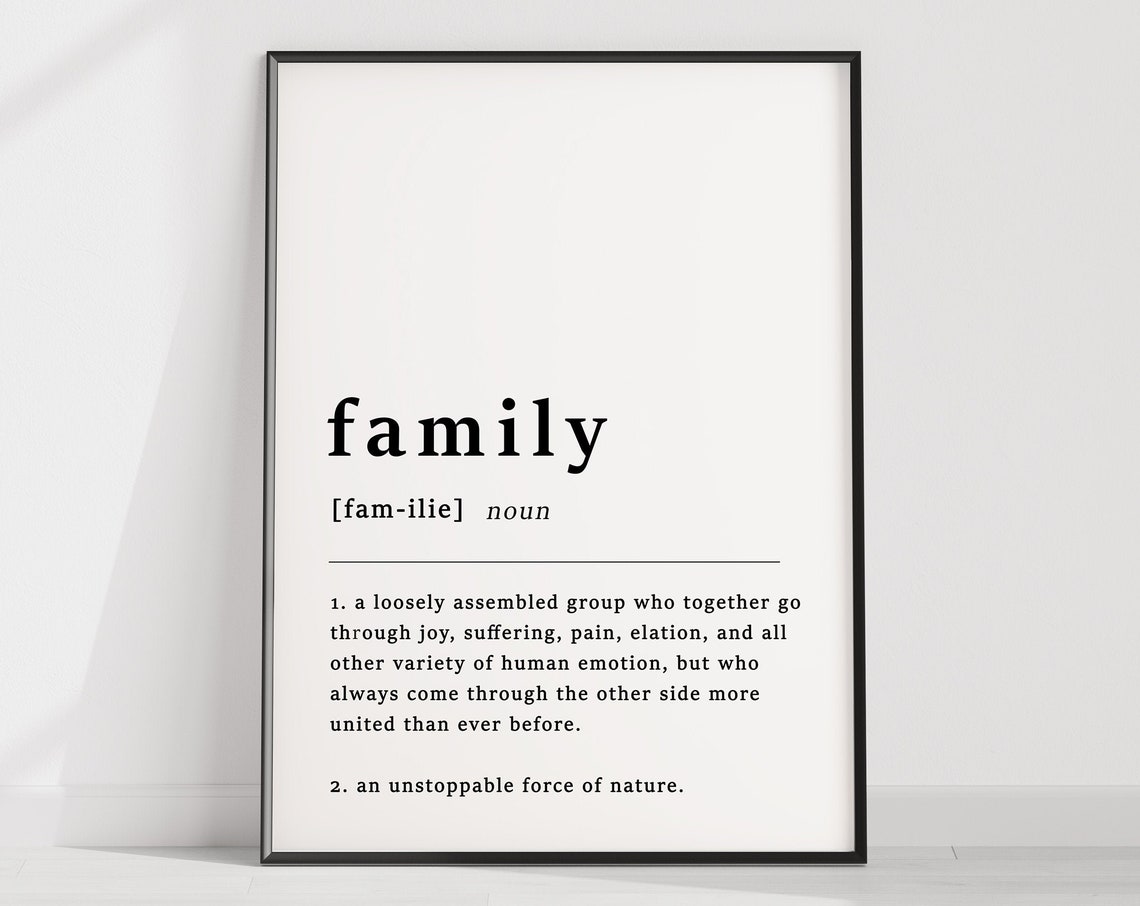 Definition Of Family Quote Poster Print Family Print Home Art Family Art Family Decor Wall Print Typography Wall Art